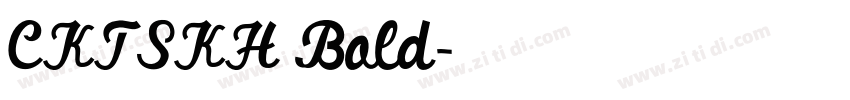 CKTSKH Bold字体转换 CKTSKH Bold字体转换